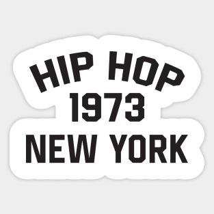 HIP HOP 1973 NEW YORK Sticker